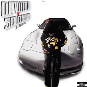 Devoted 2 Southside (Explicit)