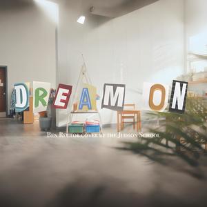 Dream On (feat. Bryan Gilbert)