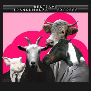 Transumanza Express (Explicit)