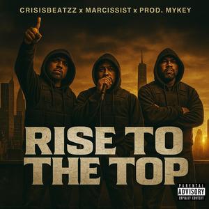 Rise To The Top