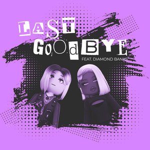 Last Goodbye (Explicit)