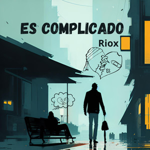 Es complicado (Explicit)