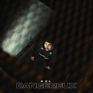 Dangereux (Explicit)