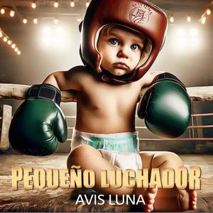 PEQUEÑO LUCHADOR