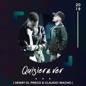 Quisiera Ver (feat. Claudio Magno)