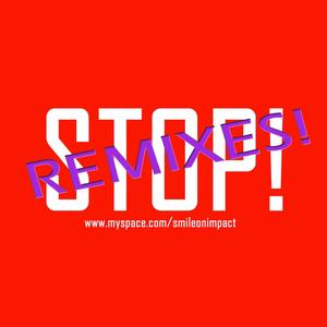 STOP! Remixes