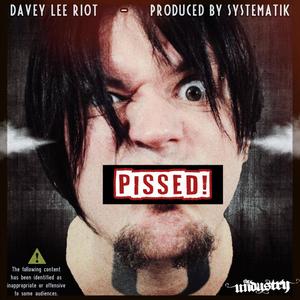 Pissed! (Explicit)