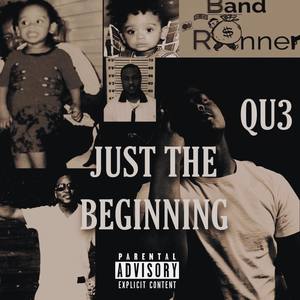 Just The Beginning (Explicit)