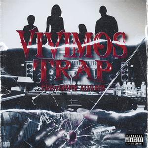 VIVIMOS TRAP (Explicit)