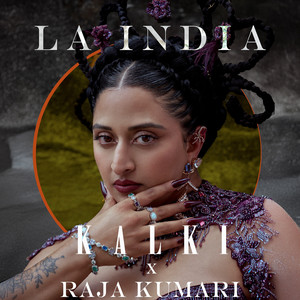 LA INDIA (KALKI Remix)