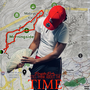 Still Think Bout The Times (Explicit)