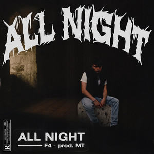 ALL NIGHT (Explicit)