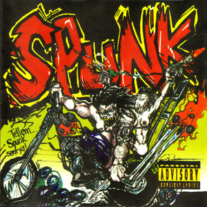 Spunk (Explicit)