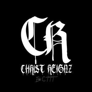 Christ Reignz (feat. G-Rel & LOA)