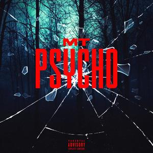 Psycho (Explicit)