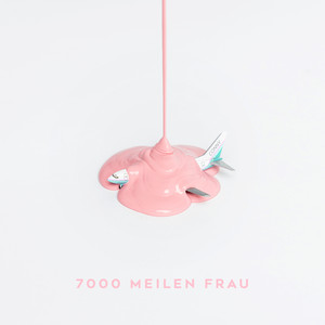7000 Meilen Frau