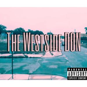 The WestSide DON (Explicit)