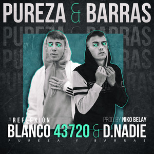 Pureza & Barras (Explicit)