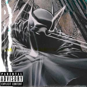 BATMAN (Explicit)