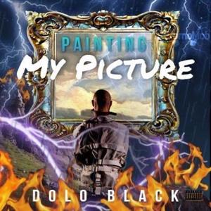 Painting My Picture (Explicit)