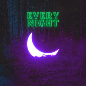 Every Night (feat. T$car) (Explicit)