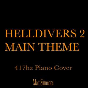 Helldivers 2 Main Theme