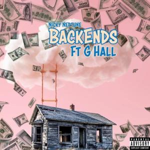 Backends (feat. G Hall) [Explicit]