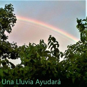 Una Lluvia Ayudará