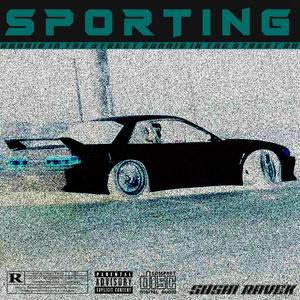 Sporting (Explicit)