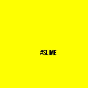 #slime (Explicit)