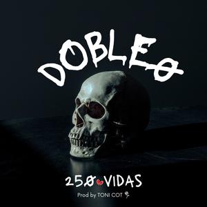 250 Vidas (Explicit)