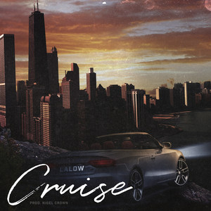 Cruise (Explicit)