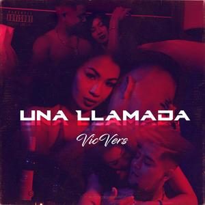 Una Llamada (Explicit)