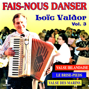 Fais-nous danser Vol. 3