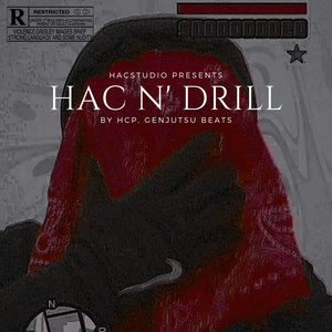Hac n' Drill (Explicit)