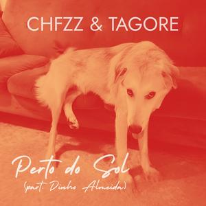 PERTO DO SOL (feat. Dinho Almeida & Tagore)