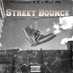 Street Bounce (feat. Kat_69)