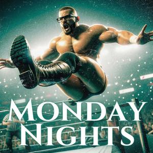 Monday Nights (Explicit)