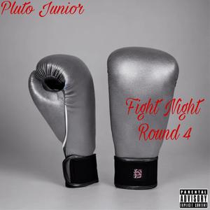 Fight Night (Round 4) [Explicit]