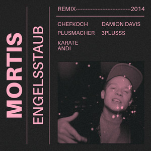 Engelsstaub (Remix) [Explicit]