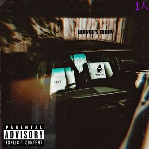 WAYN3'S DIARY (Explicit)