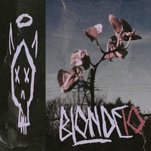 BLONDE10 (feat. Hotel Shmotel) (Explicit)