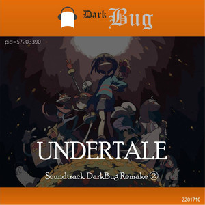 UNDERTALE Soundtrack DarkBug Remake ②