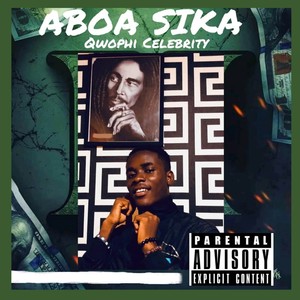 ABOA SIKA (Explicit)