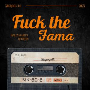 **** the fama (feat. Maxo IR) (Explicit)
