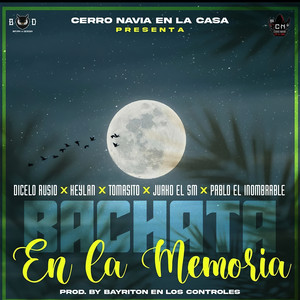 Bachata en la Memoria(Audio Oficial)