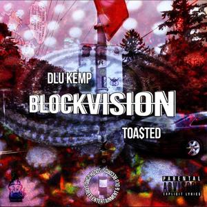 BLOCKVISION (feat. DLU Kemp & 4L Hundo) (Explicit)