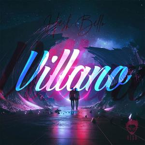 Villano (Explicit)