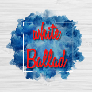 white Ballad