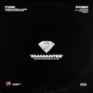 Diamantes (Explicit)
